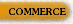 Commerce